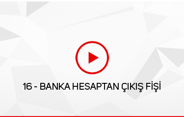 Banka Hesaptan Çıkış Fişi