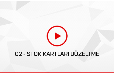 Stok Kartları Düzeltme