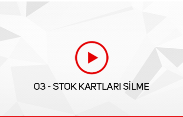 Stok Kartlari Silme